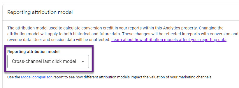 GA4 - Reporting attribution model